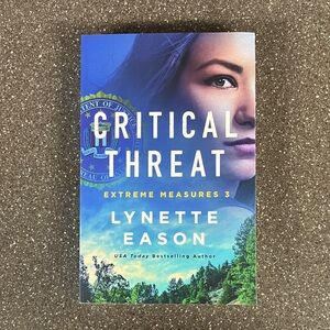 Critical Threat Extreme Measures 3 by Lynette Eason